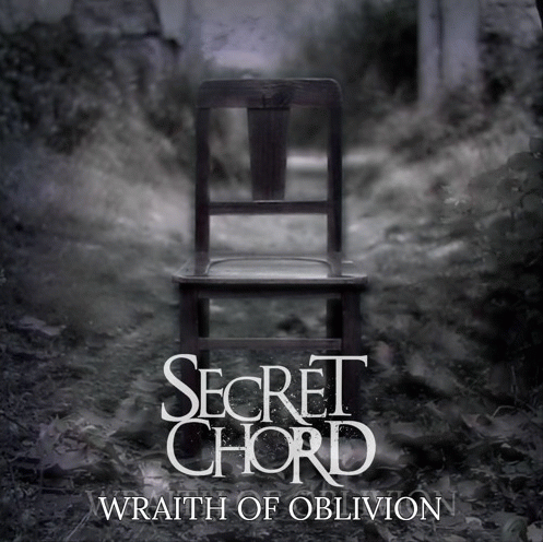 Secret Chord : Wraith of Oblivion